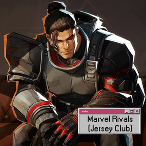 Emba - Marvel Rivals (Jersey Club)
