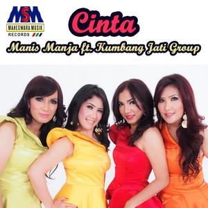 Cinta by Manis Manja Group