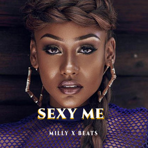 Milly_x - Sexy Me