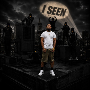 I Seen by Lulbrudda