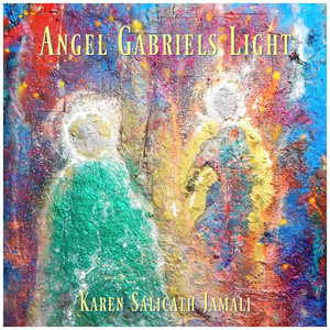 Angel Gabriels Light by Karen Salicath Jamali