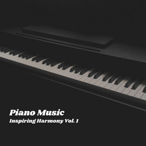 Piano Music: Inspiring Harmony Vol. 1 album