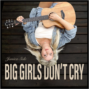 Big Girls Don't Cry