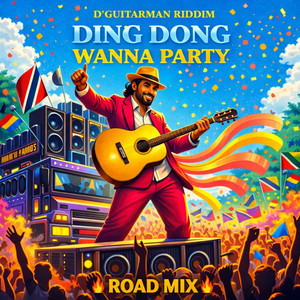 WANNA PARTY ROADMIX by Ding Dong