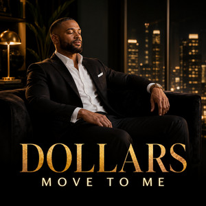 Dollars Move To Me by Mindset Music