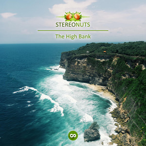 Stereo Nuts - The High Bank