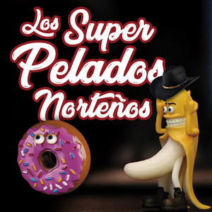 Los Super Pelados Norteños - Ando Buscando Un Fundillo