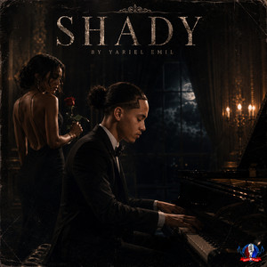 Shady by Yariel Emil