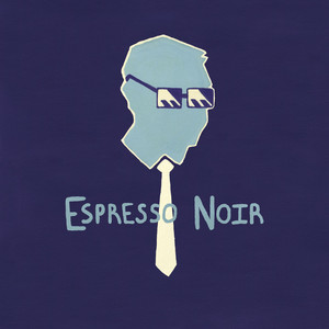 Espresso Noir - Radio Edit by Sir Spencer, Nigel Hall, Jamey Arent