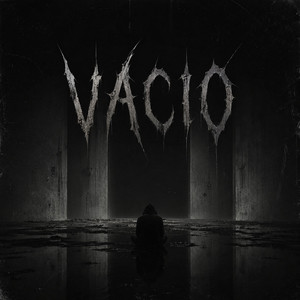 VACIO by LilReazxn
