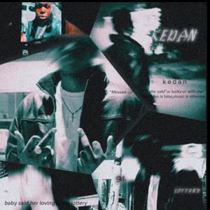 Kedan - LOTTERY