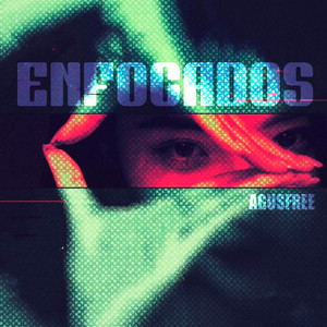 Enfocados by Agusfree