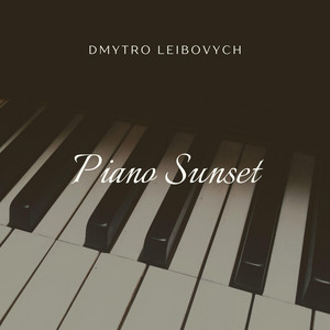 Dmytro Leibovych — Piano Sunset