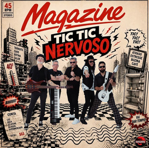 Tic Tic Nervoso by Magazine