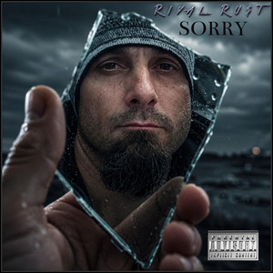 Sorry by RiVal Ru$t