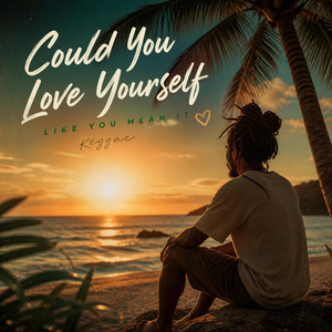 Love Yourself First - Special Reggae Remix by Luke Mind Power