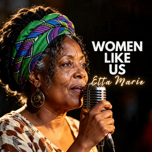 Women Like Us by Etta Marie