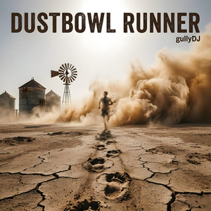 Dustbowl Runner by gullyDJ