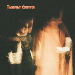 Thought Control by The Braymores