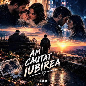 Am căutat iubirea by Harap