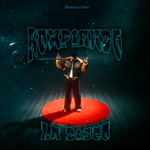 Rompiendo la Disco by Franux La Joya