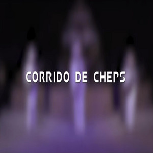Corrido de Cheps