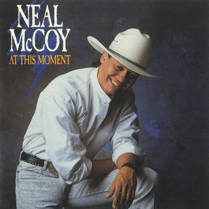 This Time I Hurt Her More (Than She Loves Me) by Neal McCoy