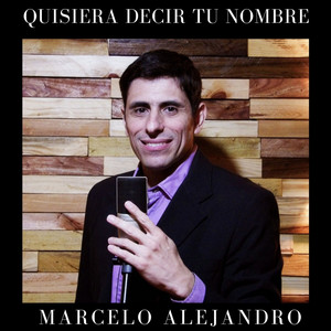 Quisiera Decir Tu Nombre