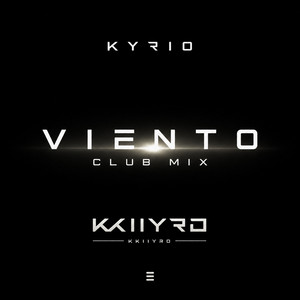 VIENTO - Club Mix by Kyrio