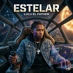 ESTELAR by LULU EL FATHER