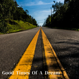 Good Times of a Dream by Chloe Bennett