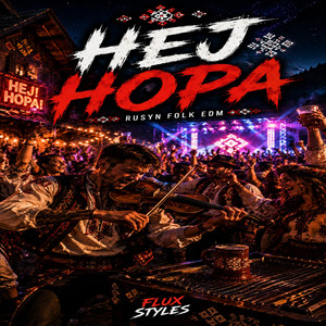 Hej hopa by Flux Styles