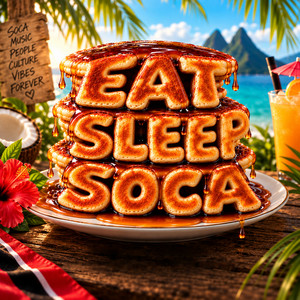 Eat Sleep Soca by Fay-Ann Lyons