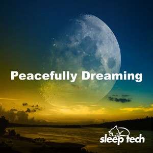 Peacefully Dreaming