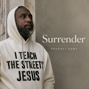 Surrender by Prophet Somy