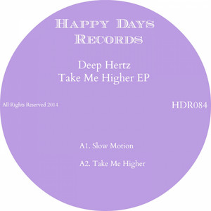 Slow Motion - Original Mix by Deep Hertz
