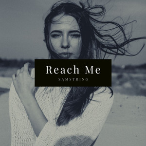 Reach Me by Samstring