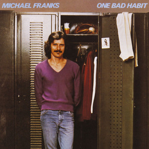 All Dressed up with Nowhere to Go by Michael Franks