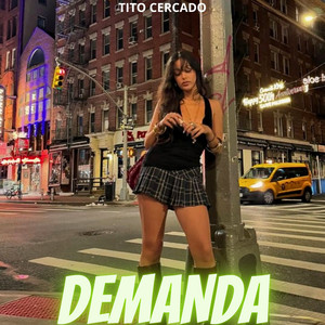 Demanda by Tito Cercado