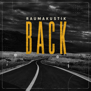 Back - Radio Mix by Raumakustik