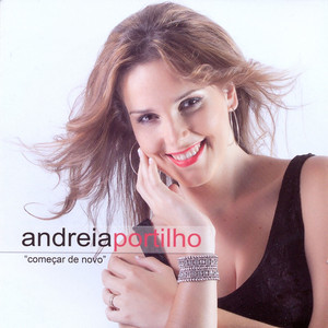 Andreia Portilho - Não É Fácil Dizer, Perdoa-Me