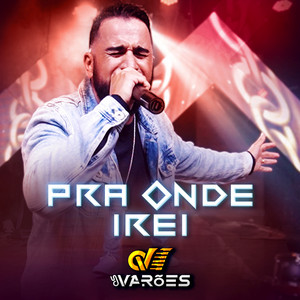 Pra Onde Irei