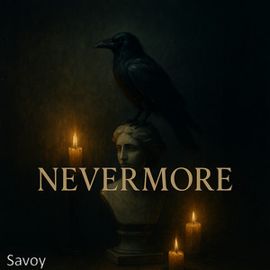 Nevermore — Savoy