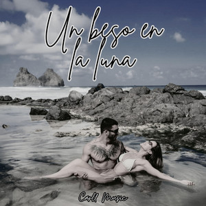 Un beso en la luna by Carll Music