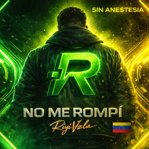 NO ME ROMPI by RiyiVzla