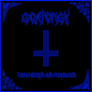 Goat Orgy - Dismembered and Fornicated