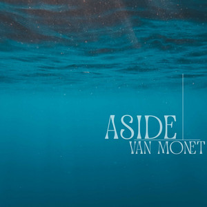 Aside by Van Monet