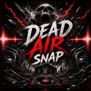 Dead Air Snap by Backwoodz808