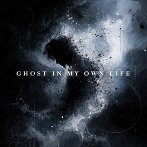 Ghost In My Own Life by A Million Voices