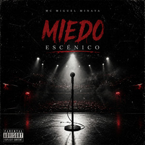 miedo ecenico by mc miguel minaya